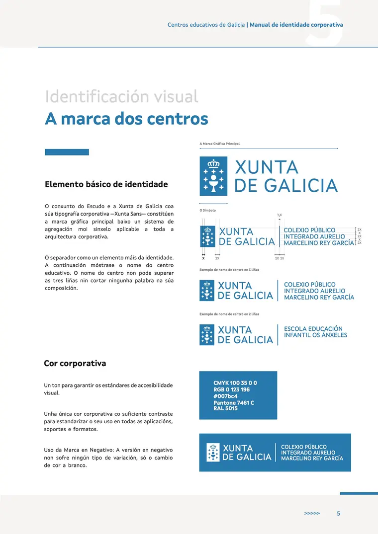 Manual de identidade corporativa, páxina 5: Elemento básico de identidade e cor corporativa
